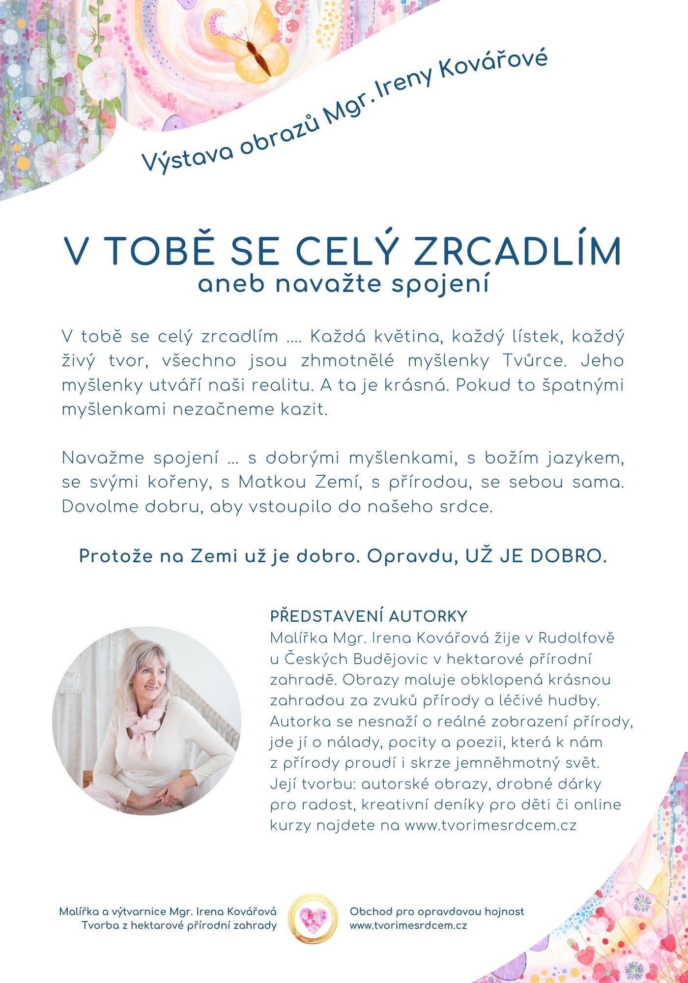 vystava obrazu_mgr irena kovarova_v tobe se cely zrcadlim